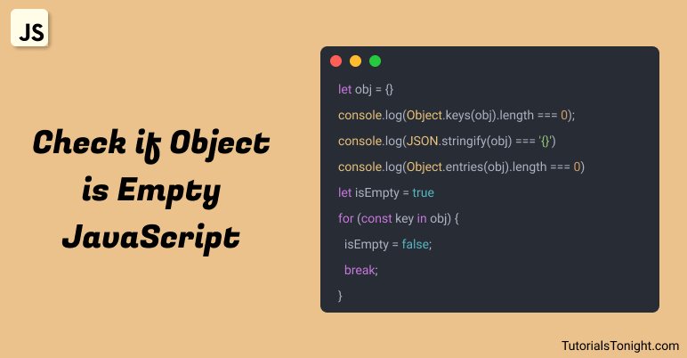 Check if Object is Empty JavaScript