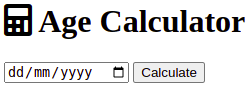 HTML output javascript age calculator