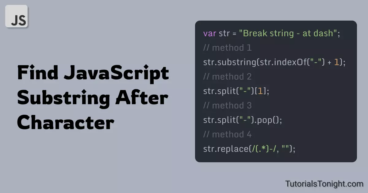 JavaScript Substring After Character