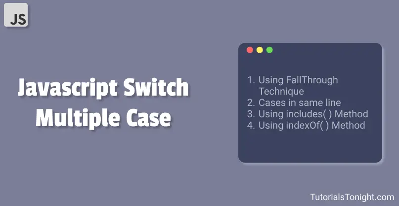 JavaScript switch multiple case