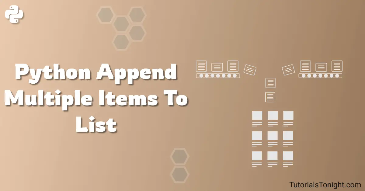 Python List Extend: Append Multiple Items to a List • datagy