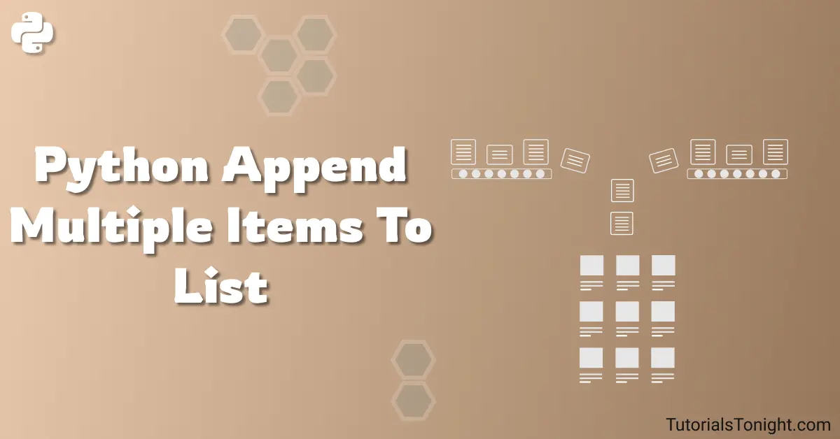 Python Append Multiple Items To List